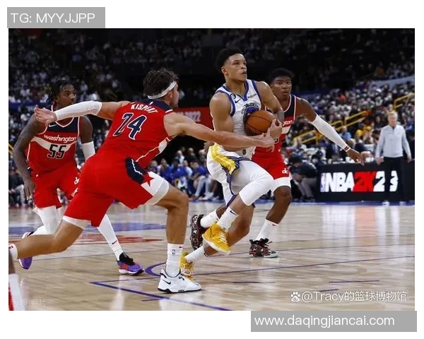 2019年勇士与奇才精彩对决比赛回放全程回顾与精彩瞬间分析